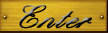 Enter